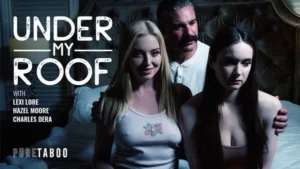 PureTaboo – Lexi Lore, Hazel Moore – Under My Roof