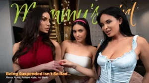 MommysGirl – Anissa Kate, Isa Bella, Remy Rune – Being Suspended Isn’t So Bad…