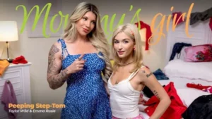 MommysGirl – Emma Rosie, Taylor Wild – Peeping Step-Tom