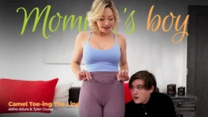 MommysBoy – Adira Allure – Camel Toe-ing The Line